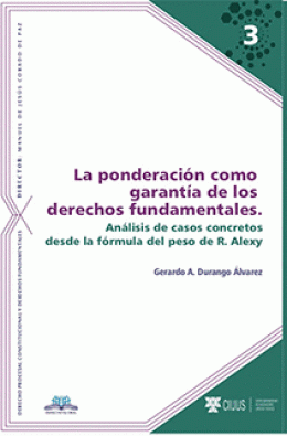 PONDERACIÓN COMO GARANTÍA DE LOS DERECHOS FUNDAMENTALES