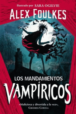 MANDAMIENTOS VAMPIRICOS, LOS