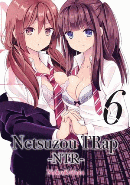 NETSUZOU TRAP #6