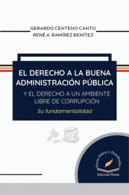 DERECHO A LA BUENA ADMINISTRACION PÚBLICA