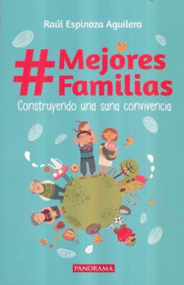 #MEJORESFAMILIAS