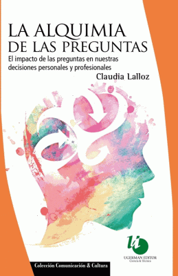 ALQUIMIA DE LAS PREGUNTAS, LA