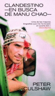 CLANDESTINO EN BUSCA DE MANU CHAO