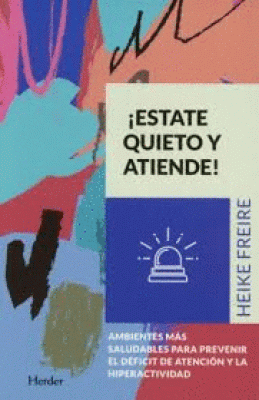 ESTATE QUIETO Y ATIENDE