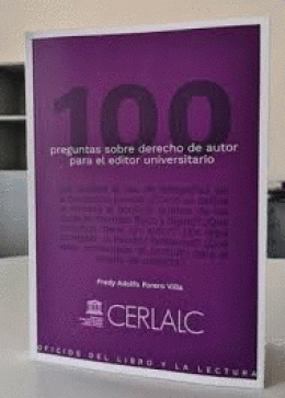 PREGUNTAS SOBRE DERECHO DE AUTOR PARA EL EDITOR UNIVERSITARIO