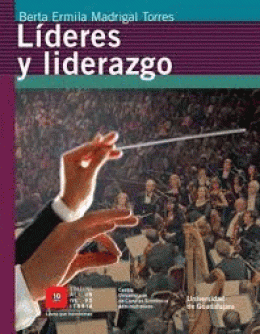 LÍDERES Y LIDERAZGO