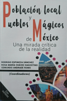 POBLACIÓN LOCAL Y PUEBLOS MÁGICOS DE MÉXICO