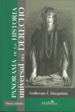PANORAMA DE LA HISTORIA UNIVERSAL DEL DERECHO. 1A EDICIÓN
