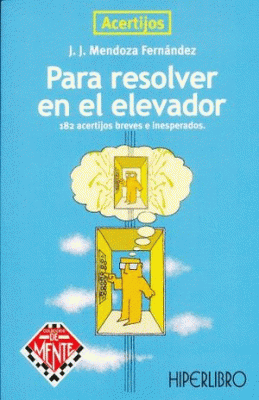 ACERTIJOS PARA RESOLVER EN ELEV