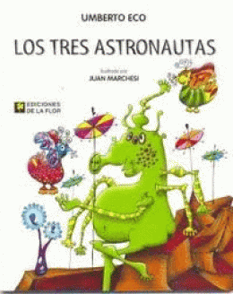 TRES ASTRONAUTAS, LOS