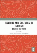 CULTURE AND CULTURES IN TOURISM