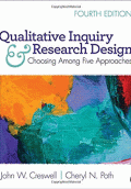 QUALITATIVE INQUIRY AND RESEARCH DESIGN: CHOOSING AMONG FIVE APPROACHES