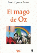 MAGO DE OZ, EL