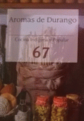 AROMAS DE DURANGO NO. 67