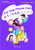 FOR ONE PHONE CALL