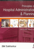 PRINCIPLES OF HOSPITAL ADMINISTRATION & PLANNING
