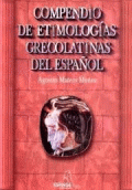 COMPENDIO DE ETIMOLOGÍAS GRECOLATINAS DEL ESPAÑOL