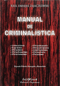 MANUAL DE CRIMINALÍSTICA. 2A ED.