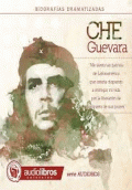EL CHE GUEVARA.(BIOGRAFÍA DRAMATIZADA) (1 CD)