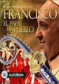FRANCISCO EL PAPA DEL PUEBLO (1 CD)