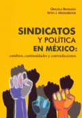 SINDICATOS Y POLITICAS EN MÉXICO