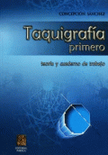 TAQUIGRAFIA 1. TEORIA Y CUADERNO DE TRABAJO