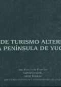 ATLAS DE TURISMO ALTERNATIVO EN LA PENÍNSULA DE YUCATÁN