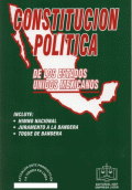 CONSTITUCION POLITICA DE LOS ESTADOS UNIDOS MEXICANOS