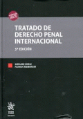 TRATADO DE DERECHO PENAL INTERNACIONAL 3ª EDICIÓN 2017