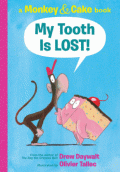 MONKEY & CAKE: MY TOOTH IS LOST!