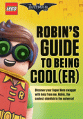 ROBIN'S GUIDE TO BEING COOL(ER)