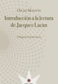 INTRODUCCIÓN A LA LECTURA DE JACQUES LACAN