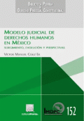 MODELO JUDICIAL DE DERECHOS HUMANOS EN MÉXICO