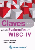 CLAVES PARA LA EVALUACION CON WISC - IV / 2 ED.