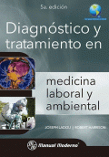 DIAGNÓSTICO Y TRATAMIENTO EN MEDICINA LABORAL Y AMBIENTAL