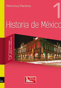 HISTORIA DE MÉXICO 1 (PATRIA)