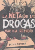 NETA DE LAS DROGAS, LA