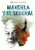 MANDELA Y EL GENERAL