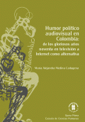 HUMOR POLÍTICO AUDIOVISUAL EN COLOMBIA