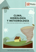 CLIMA, HIDROLOGÍA Y METEOROLOGÍA