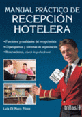MANUAL PRÁCTICO DE RECEPCIÓN HOTELERA