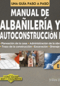 MANUAL DE ALBAÑILERÍA Y AUTOCONSTRUCCIÓN 1