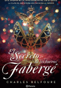 SECRETO DE LOS HUEVOS FABERGÉ, EL