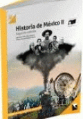 HISTORIA DE MÉXICO II