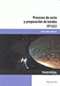 PROCESOS DE CORTE Y PREPARACIÓN DE BORDES UF1622