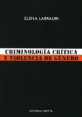 CRIMINOLOGÍA CRÍTICA Y VIOLENCIA DE GÉNERO