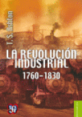 REVOLUCIÓN INDUSTRIAL, LA. 1760-1830