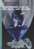 THE STRANGE CASE OF DR. JEKYLL AND MR HYDE
