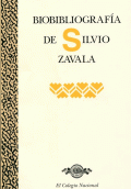 BIOBIBLIOGRAFÍA DE SILVIO ZAVALA
