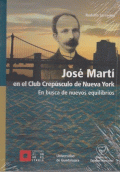 JOSE MARTI EN EL CLUB CREPUSCULO DE  NUEVA YORK